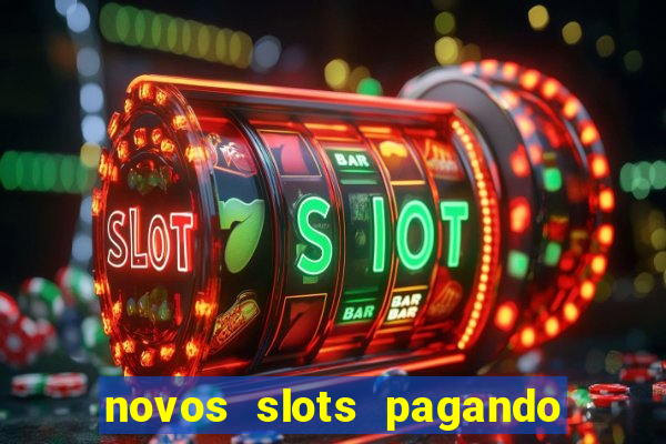 novos slots pagando no cadastro